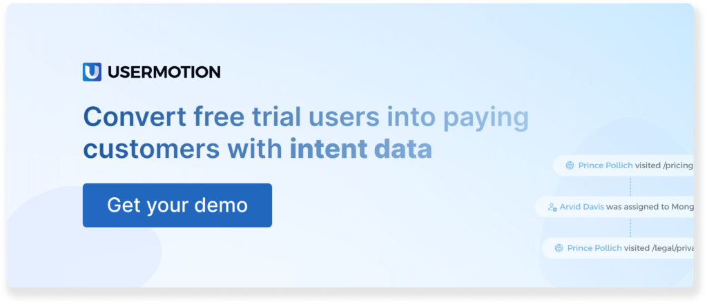 convert free trial users into paying customers get usermotion demo
